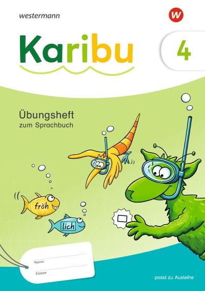Karibu 4. Übungsheft zum Sprachbuch 4