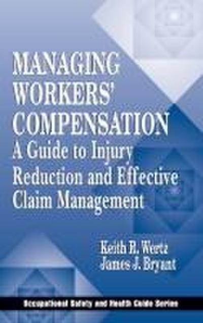 Managing Workers’ Compensation