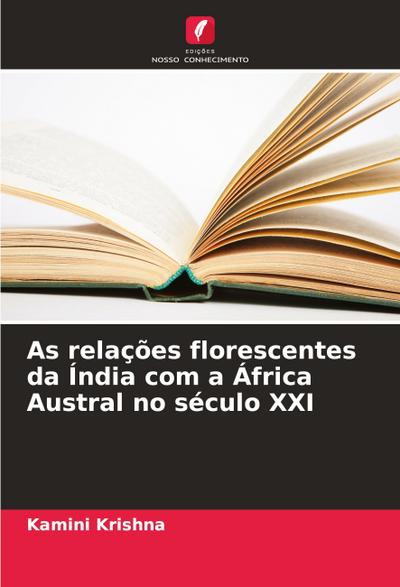 As relações florescentes da Índia com a África Austral no século XXI