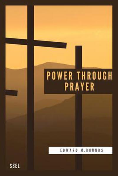 Power Through Prayer