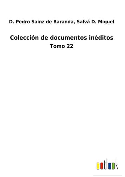 Colección de documentos inéditos