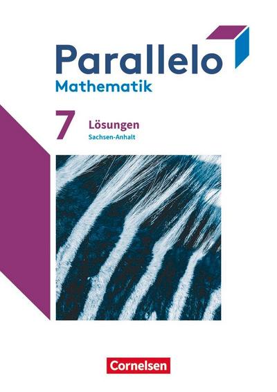 Parallelo 7. Schuljahr - Sachsen-Anhalt - Lösungen zum Schulbuch
