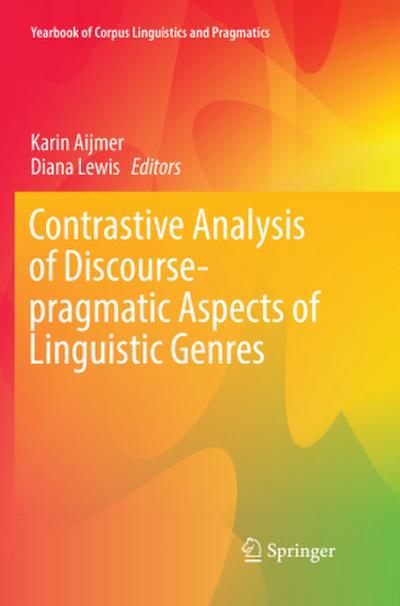 Contrastive Analysis of Discourse-pragmatic Aspects of Linguistic Genres