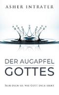 Der Augapfel Gottes