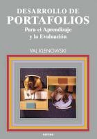 Desarrollo de portafolios para el aprendizaje y evaluación
