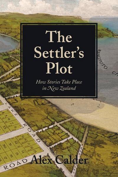 The Settler’s Plot