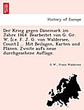 Der Krieg gegen Dänemark im Jahre 1864. Bearbeitet