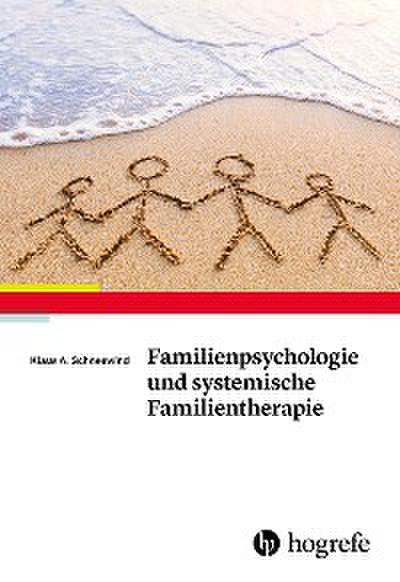 Familienpsychologie und systemische Familientherapie