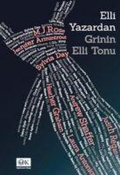Elli Yazardan Grinin Elli Tonu