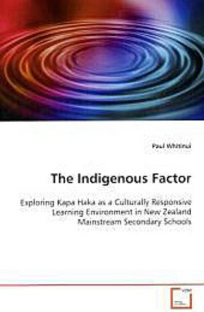 The Indigenous Factor