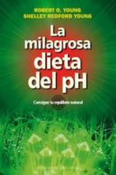 La milagrosa dieta del pH