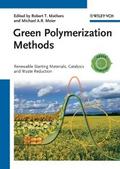 Green Polymerization Methods