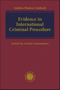 Evidence in International Criminal Procedure