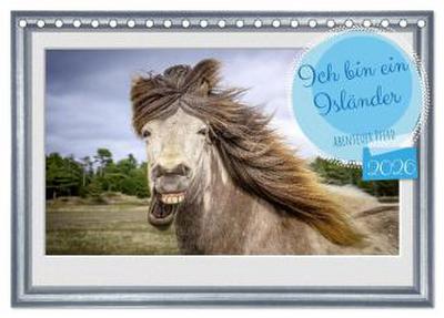 Ich bin ein Isländer (Tischkalender 2026 DIN A5 quer), CALVENDO Monatskalender