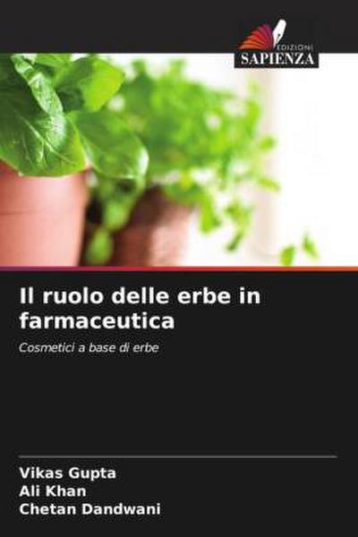 Il ruolo delle erbe in farmaceutica