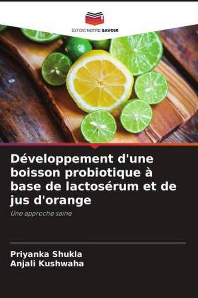 Développement d’une boisson probiotique à base de lactosérum et de jus d’orange