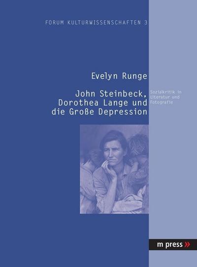 John Steinbeck, Dorothea Lange und die Große Depression
