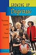 Growing Up Degrassi
