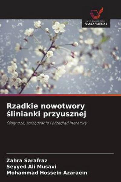 Rzadkie nowotwory ¿linianki przyusznej