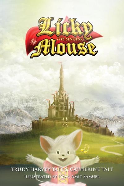 Licky the Singing Mouse