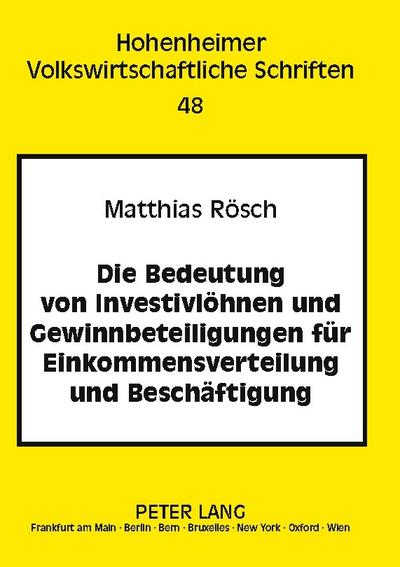 Die Bedeutung von Investivlöhnen und Gewinnbeteiligungen für Einkommensverteilung und Beschäftigung