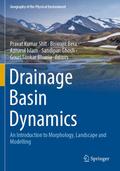 Drainage Basin Dynamics
