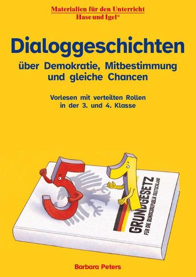 Dialoggeschichten über Demokratie, Mitbestimmung und gleiche Chancen