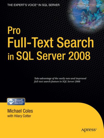 Pro Full-Text Search in SQL Server 2008