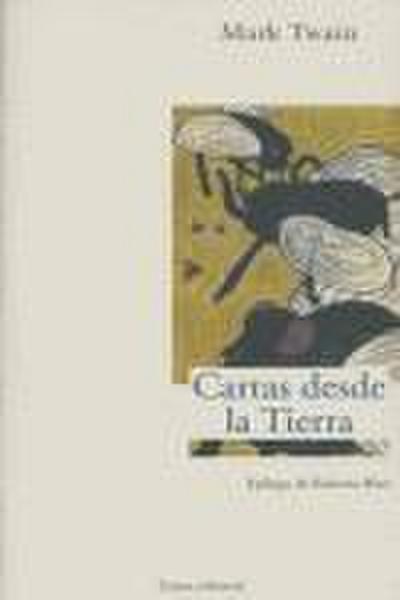 Twain, M: Cartas desde la Tierra