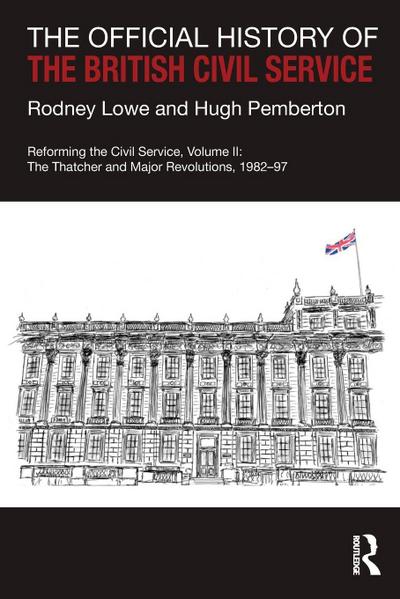 The Official History of the British Civil Service