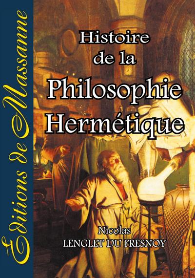 Histoire de la Philosophie Hermétique