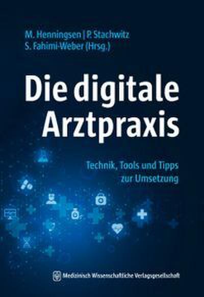 Die digitale Arztpraxis