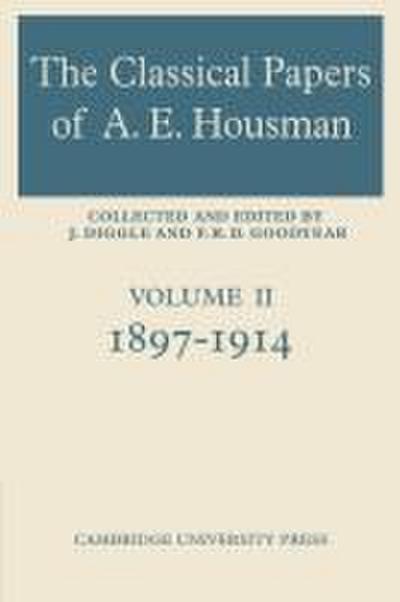 The Classical Papers of A. E. Housman