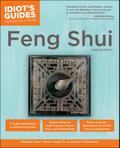 The Complete Idiot’s Guide to Feng Shui, 3rd Edition