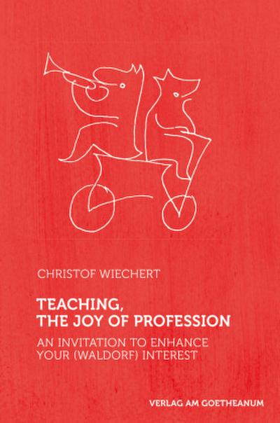Teaching - The Joy of Profession