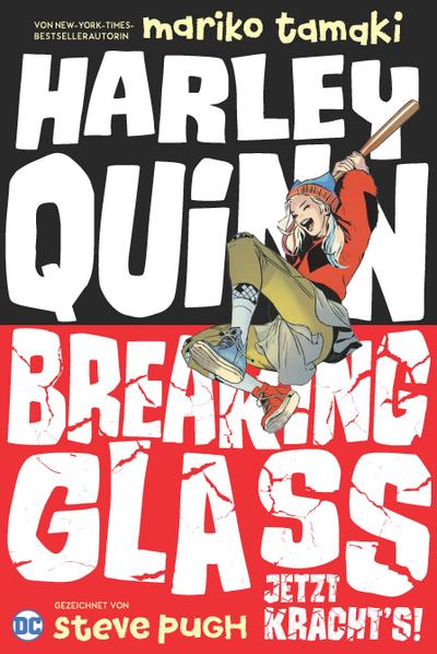 Harley Quinn: Breaking Glass - Jetzt kracht’s!