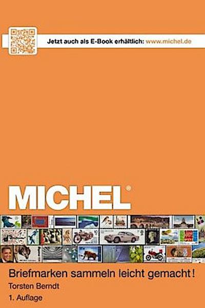 MICHEL - Briefmarken sammeln leicht gemacht!