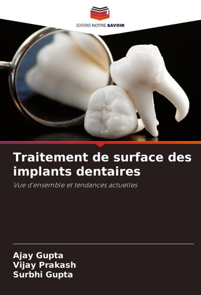 Traitement de surface des implants dentaires