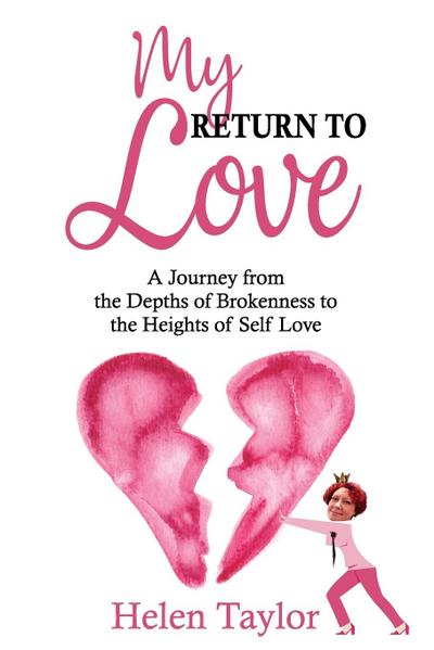 My Return To Love