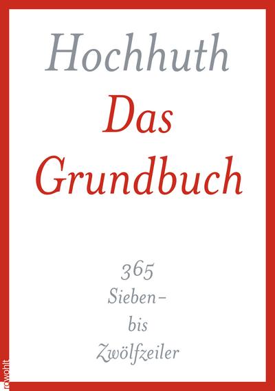 Das Grundbuch: 365 Sieben- bis Zwölfzeiler