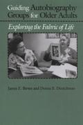 Guiding Autobiography Groups for Older Adults
