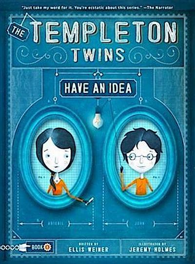 Templeton Twins Have an Idea