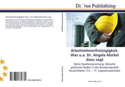 Arbeitnehmerfreizügigkeit. Was u.a. Dr. Angela Merkel dazu sagt