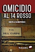 Omicidio al 14 rosso