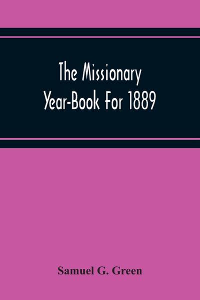 The Missionary Year-Book For 1889