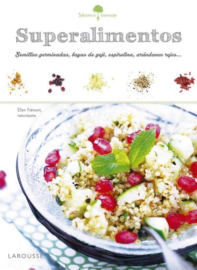 Sabores & bienestar : superalimentos