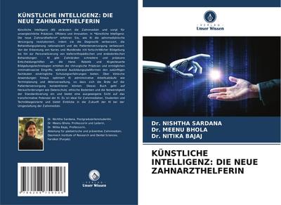 KÜNSTLICHE INTELLIGENZ: DIE NEUE ZAHNARZTHELFERIN