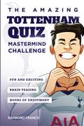 The Amazing Tottenham Quiz