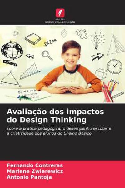 Avaliação dos impactos do Design Thinking