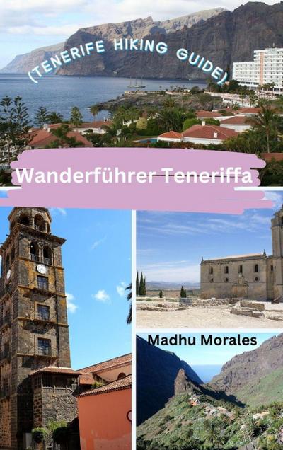 Wanderführer Teneriffa (Tenerife Hiking Guide)